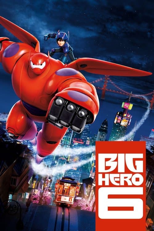 Big Hero 6 (2014) movie poster - 75% on Rotten Tweets