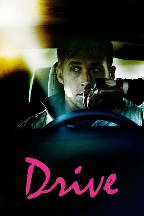 Drive (2011) movie poster - 83% on Rotten Tweets
