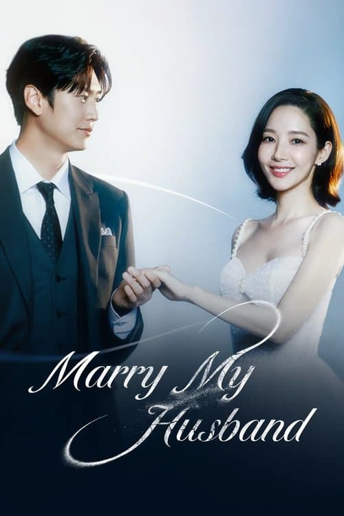 Marry My Husband (2024) TV show poster - 86% on Rotten Tweets