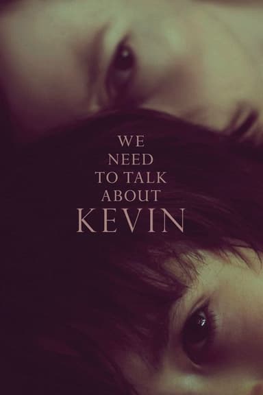 We Need to Talk About Kevin (2011) movie poster