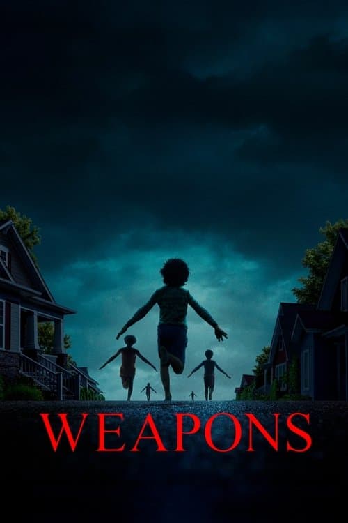 Weapons (2025) movie poster - 79% on Rotten Tweets