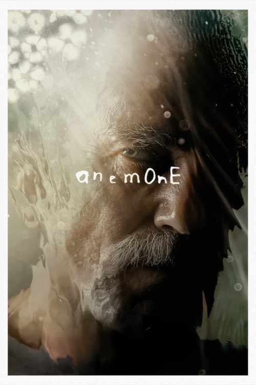 Anemone (2025) movie poster - 46% on Rotten Tweets