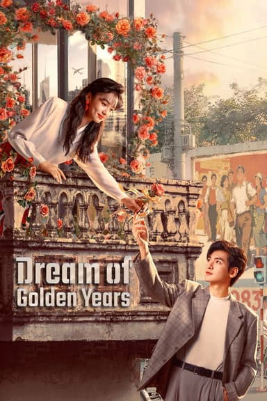 Dream of Golden Years (2026) TV show poster