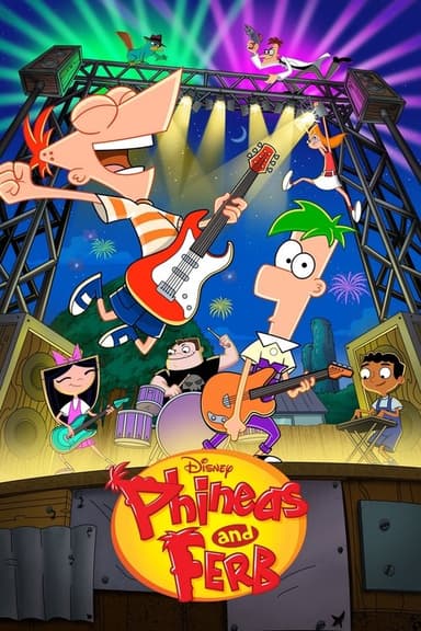 Phineas and Ferb (2007) TV show poster