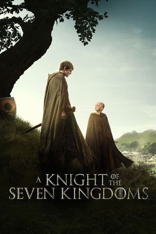 A Knight of the Seven Kingdoms (2026) TV show poster - 78% on Rotten Tweets
