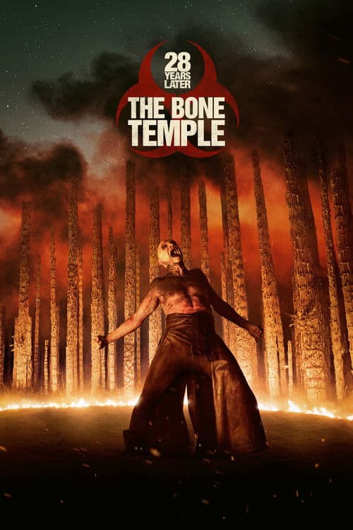 28 Years Later: The Bone Temple (2026) movie poster - 89% on Rotten Tweets