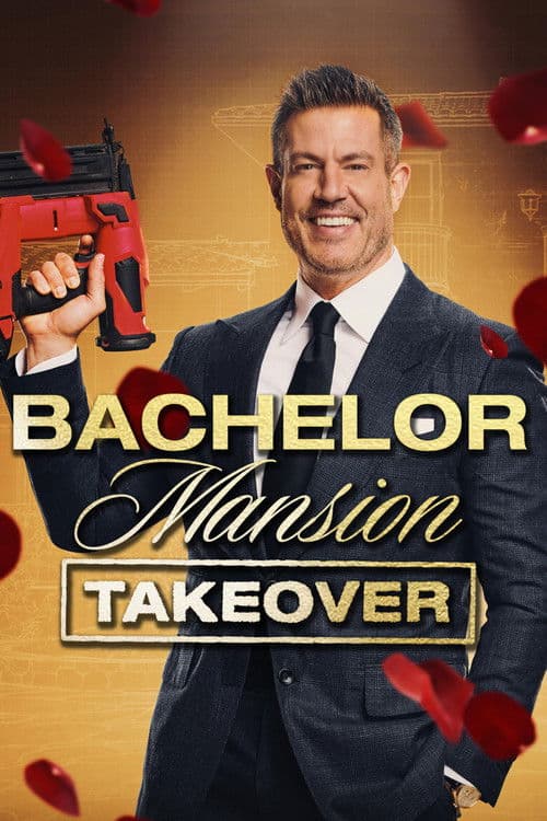 Bachelor Mansion Takeover (2026) TV show poster - 69% on Rotten Tweets