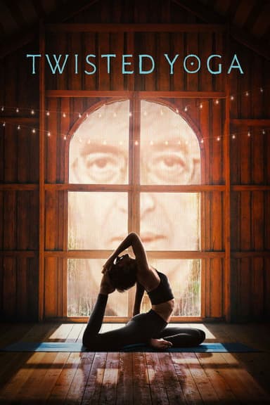 Twisted Yoga (2026) TV show poster