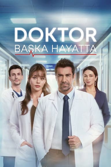Doktor: Başka Hayatta (2026) TV show poster