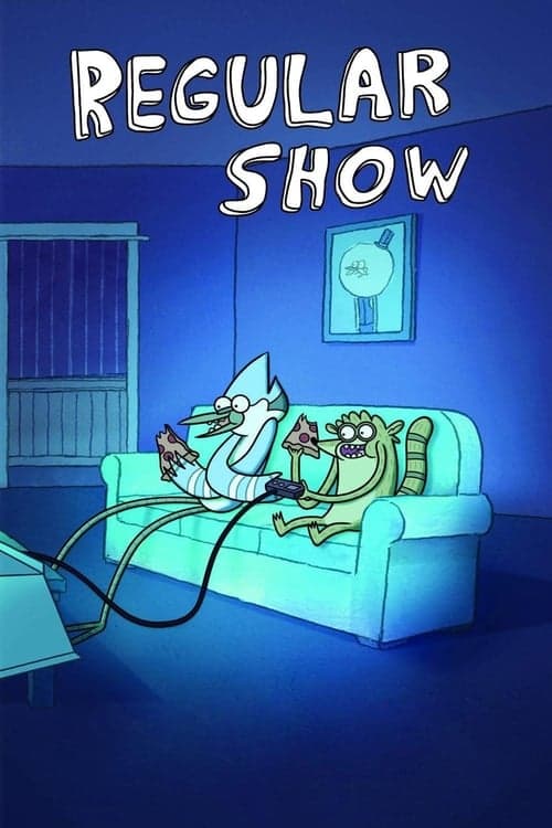 Regular Show (2010) TV show poster - 86% on Rotten Tweets