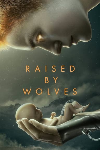 Raised by Wolves (2020) TV show poster