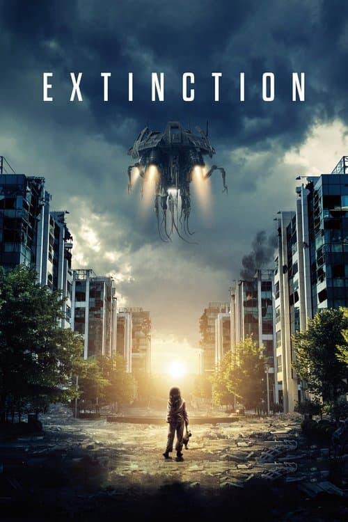 Extinction (2018) movie poster - 59% on Rotten Tweets