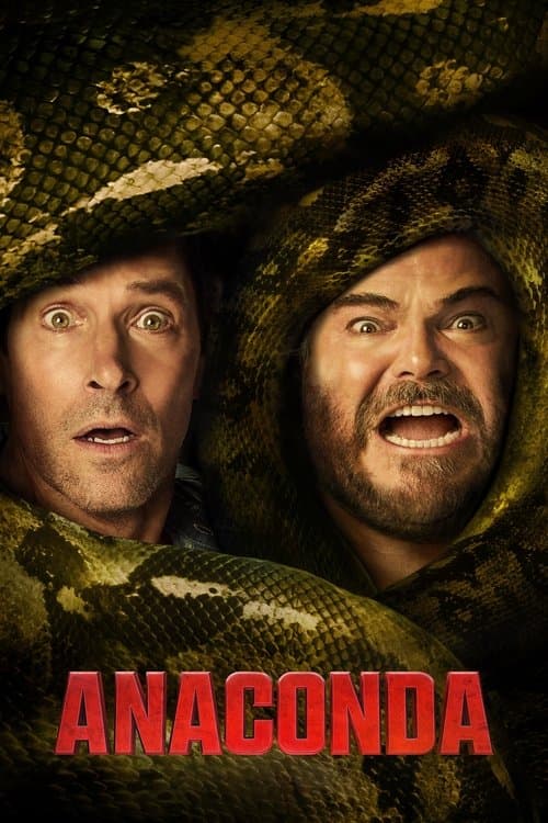 Anaconda (2025) movie poster - 51% on Rotten Tweets
