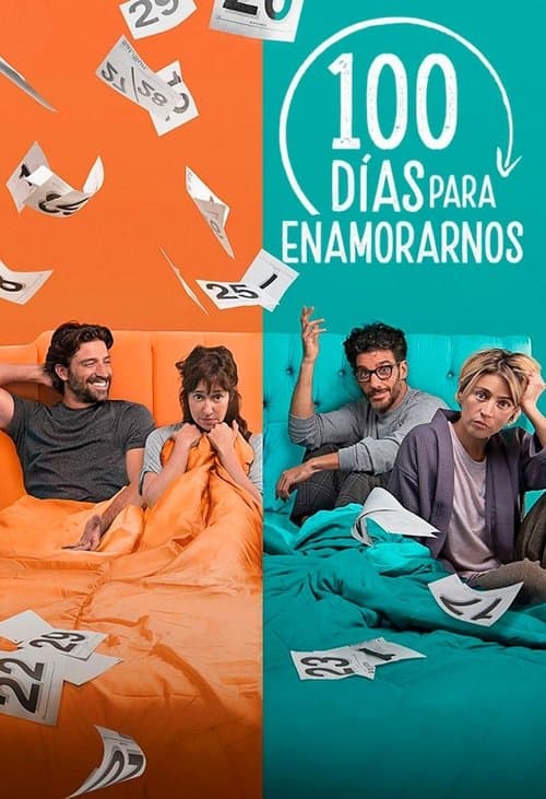 100 días para enamorarnos (2020) TV show poster - 88% on Rotten Tweets