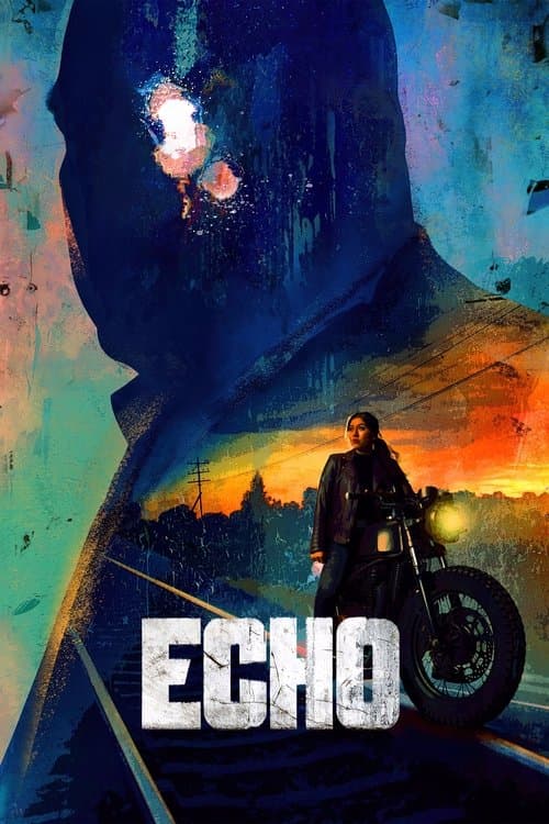 Echo (2024) TV show poster - 83% on Rotten Tweets