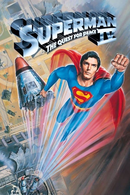 Superman IV: The Quest for Peace (1987) movie poster - 47% on Rotten Tweets