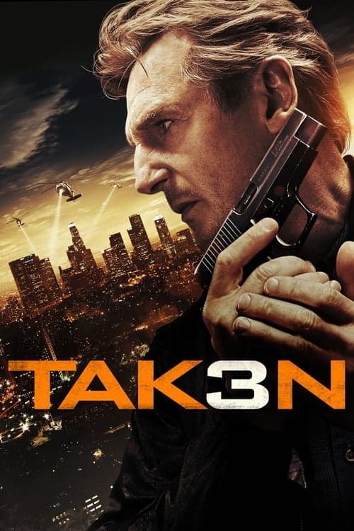 Taken 3 (2014) movie poster - 71% on Rotten Tweets